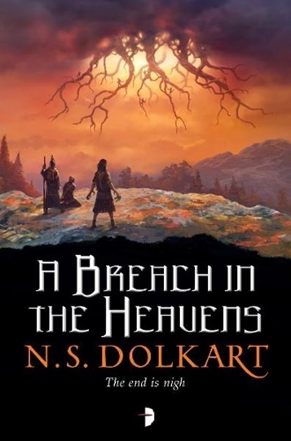 A Breach in the Heavens, N S Dolkart - Paperback - 9780857667403
