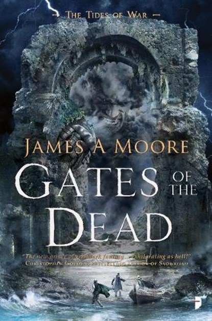 Gates of the Dead, James A Moore - Paperback - 9780857667465