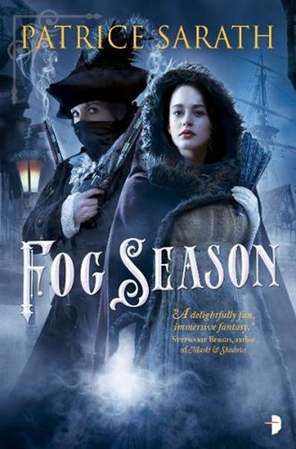 Fog Season, Patrice Sarath - Paperback - 9780857667779