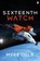 Sixteenth Watch, Myke Cole - Paperback - 9780857668059