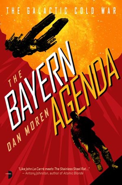 The Bayern Agenda, Dan Moren - Ebook - 9780857668202