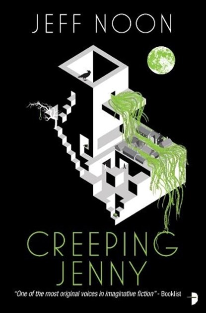 Creeping Jenny, Jeff Noon - Paperback - 9780857668400