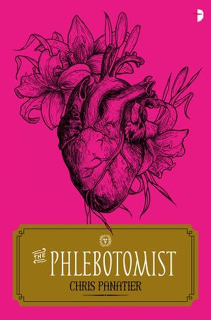 The Phlebotomist, Chris Panatier - Ebook - 9780857668622