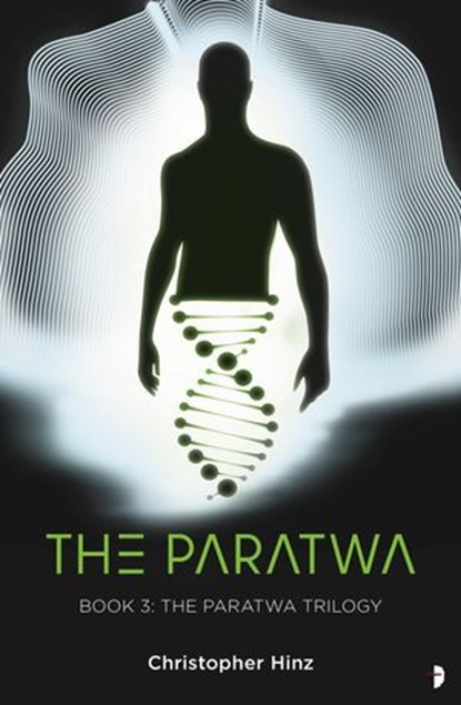 The Paratwa, Christopher Hinz - Ebook - 9780857668974