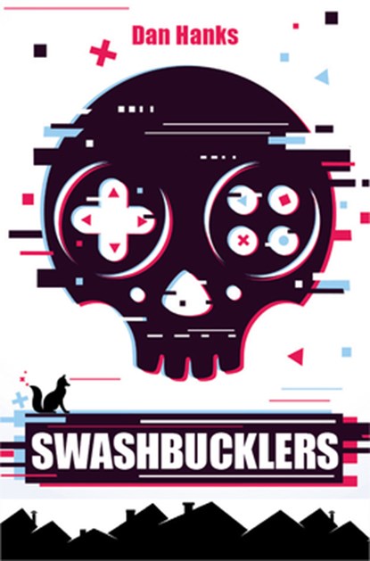 Swashbucklers, Dan Hanks - Paperback - 9780857669384