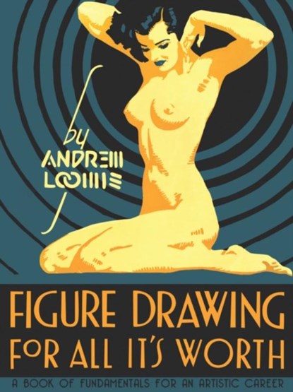 Figure Drawing, Andrew Loomis - Gebonden - 9780857680983