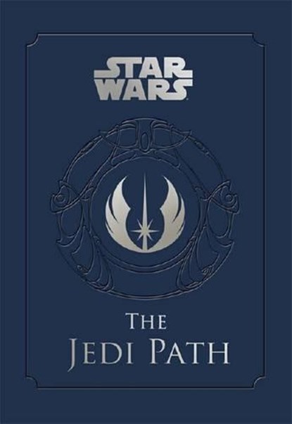 Star Wars - the Jedi Path: A Manual for Students of the Force, Daniel Wallace - Gebonden Gebonden - 9780857685872