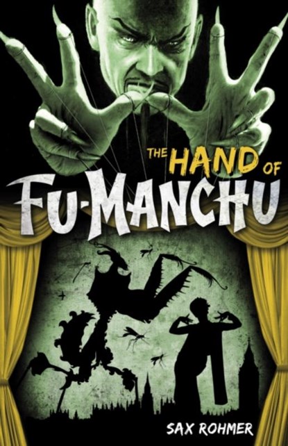 Fu-Manchu: The Hand of Fu-Manchu, Sax Rohmer - Paperback - 9780857686053