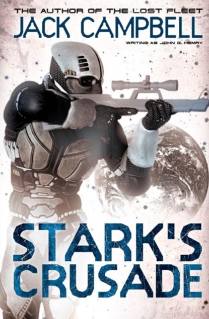 Stark's Crusade (book 3), Jack Campbell - Paperback - 9780857688996