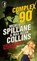 Mike Hammer: Complex 90, Mickey Spillane ; Max Allan Collins - Paperback - 9780857689771