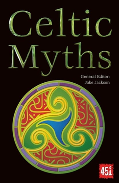 Celtic Myths, J.K. Jackson - Paperback - 9780857758224