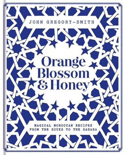 Orange Blossom & Honey, GREGORY-SMITH,  John - Gebonden - 9780857834157