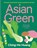 Asian Green, Ching-He Huang - Gebonden - 9780857836342