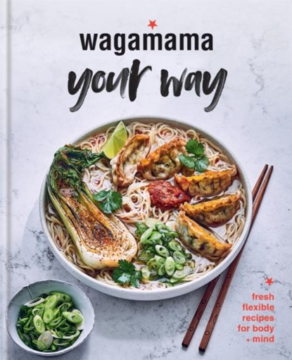 Wagamama Your Way, Wagamama Limited - Gebonden - 9780857837196