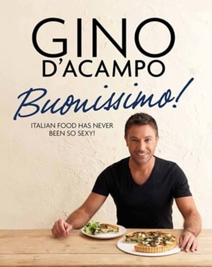 Buonissimo!, Gino D'Acampo - Ebook - 9780857837240