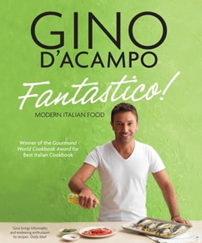 Fantastico!, Gino D'Acampo - Ebook - 9780857837301