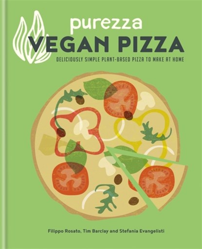 Purezza Vegan Pizza, Stefania Evangelisti ; Tim Barclay ; Filippo Rosato - Gebonden Gebonden - 9780857837448