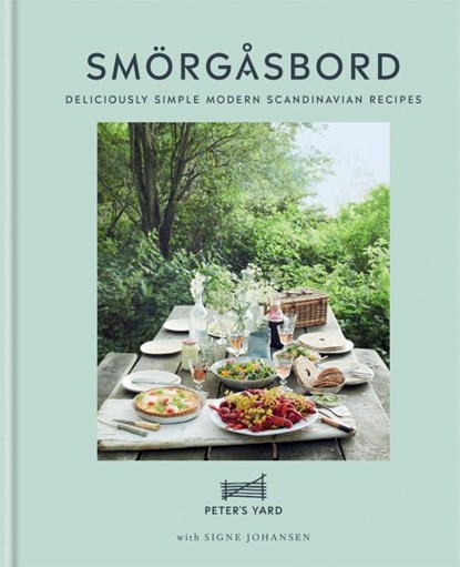 Smorgasbord, Peter's Yard ; Signe Johansen - Gebonden Gebonden - 9780857837776