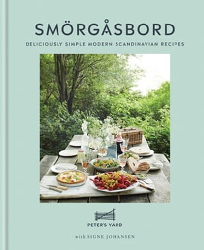 Smorgasbord, Peter's Yard ; Signe Johansen - Ebook - 9780857838940