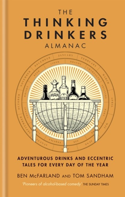 The Thinking Drinkers Almanac, Tom Sandham ; Ben McFarland - Gebonden - 9780857839565