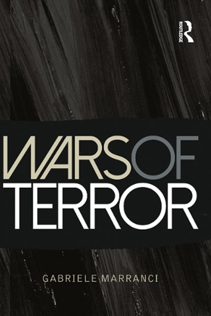 Wars of Terror, Gabriele Marranci - Paperback - 9780857851055