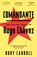 The Comandante, CARROLL,  Rory - Gebonden - 9780857861542