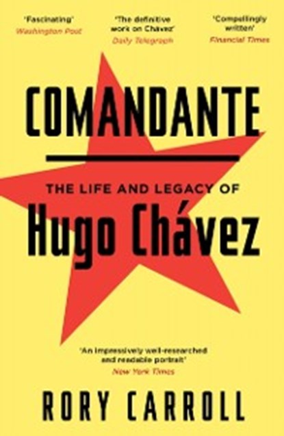 The Comandante, CARROLL,  Rory - Gebonden - 9780857861542