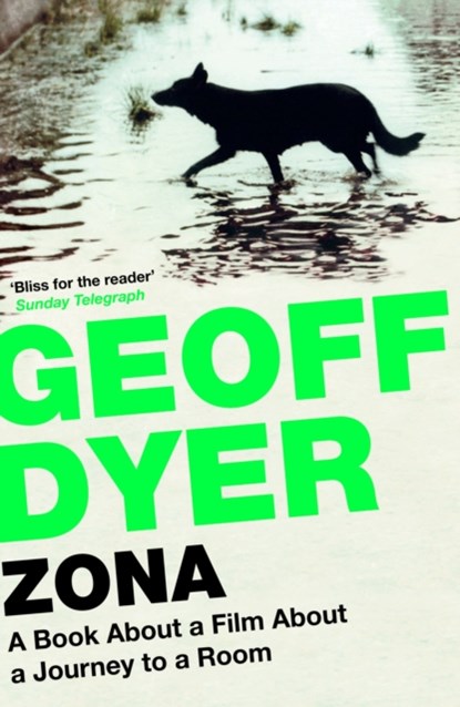 Zona, Geoff Dyer - Paperback - 9780857861672