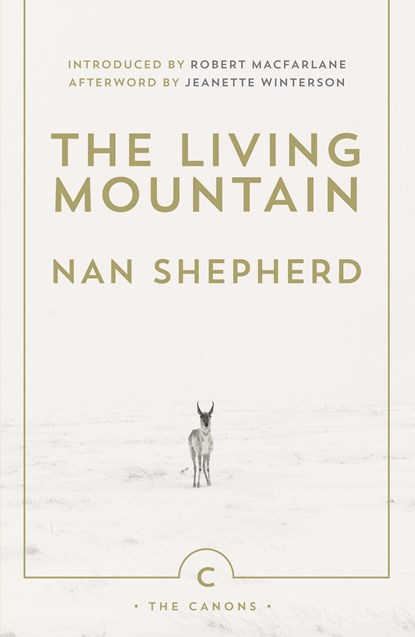 The Living Mountain, Nan Shepherd - Paperback - 9780857861832