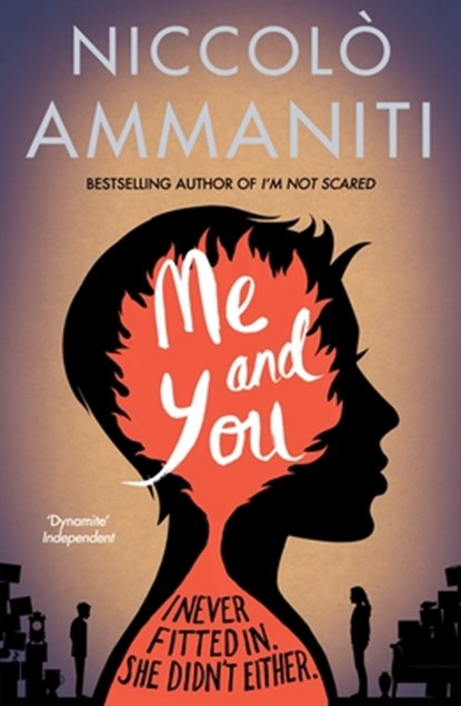 Me And You, Niccolo Ammaniti - Paperback - 9780857861986