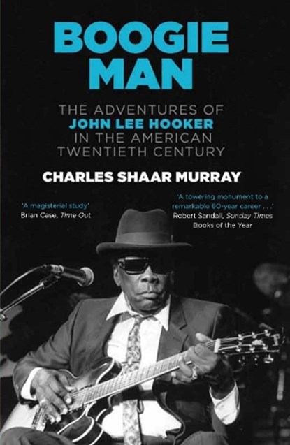 Boogie Man, Charles Shaar Murray - Paperback - 9780857862037