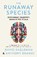 Runaway Species, EAGLEMAN,  David - Paperback - 9780857862082