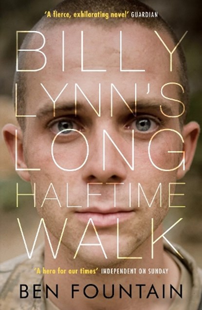 Billy Lynn's Long Halftime Walk, Ben Fountain - Paperback - 9780857864406