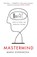 Mastermind, Maria Konnikova - Paperback - 9780857867278