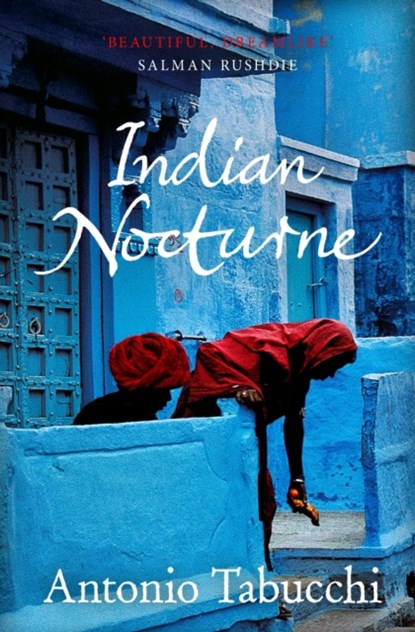 Indian Nocturne, Antonio Tabucchi - Paperback - 9780857869432