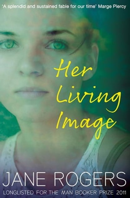 Her Living Image, Jane Rogers - Ebook - 9780857869494