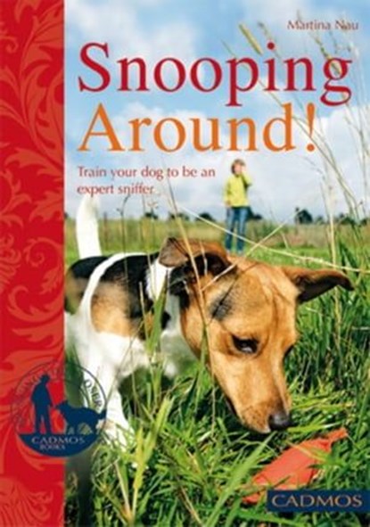Snooping Around!, Martina Nau - Ebook - 9780857886125