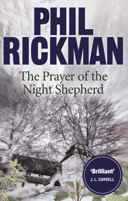 The Prayer of the Night Shepherd, Phil Rickman - Paperback - 9780857890146