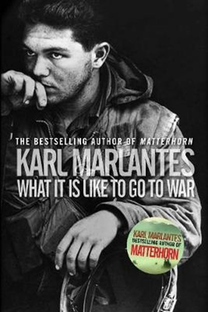 What it is Like to Go to War, Marlantes, Karl - Gebonden - 9780857893772