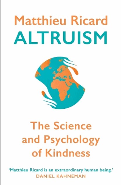 Altruism, Matthieu Ricard - Paperback - 9780857897015