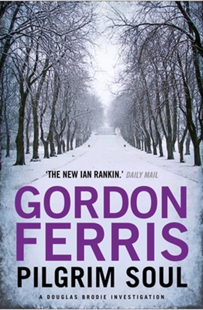 Pilgrim Soul, Gordon Ferris - Paperback - 9780857897626