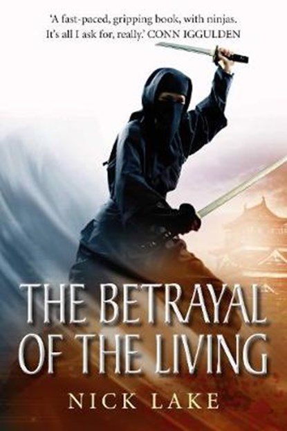 Betrayal of the Living, LAKE,  Nick - Gebonden - 9780857898098
