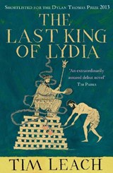 The Last King of Lydia - Tim Leach - 9780857899194
