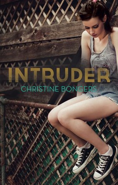 Intruder, Christine Bongers - Ebook - 9780857983770