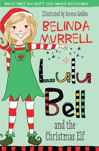 Lulu Bell and the Christmas Elf, Belinda Murrell - Ebook - 9780857985040