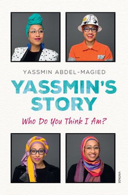 Yassmin's Story, Yassmin Abdel-Magied - Ebook - 9780857986160