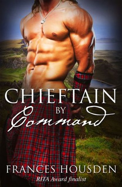 Chieftain By Command, Frances Housden - Ebook - 9780857991850