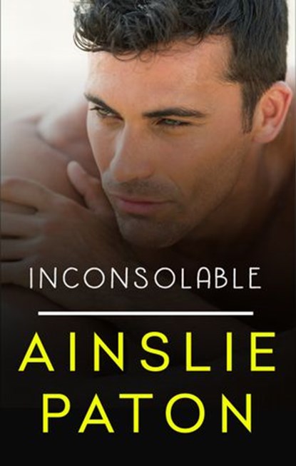Inconsolable, Ainslie Paton - Ebook - 9780857992451