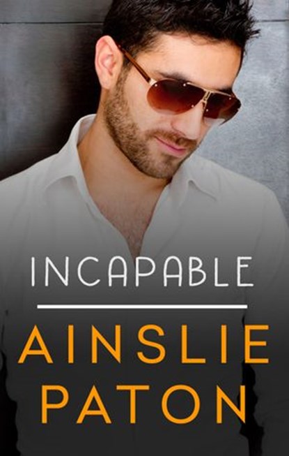 Incapable, Ainslie Paton - Ebook - 9780857992819