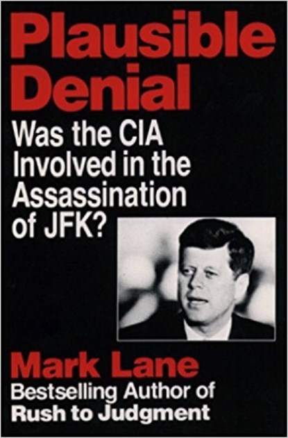 Plausible Denial, LANE,  Mark - Paperback - 9780859651493